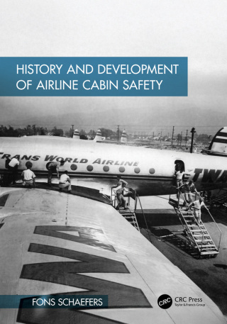 Cover image: History and Development of Airline Cabin Safety 1st edition 9781032711003