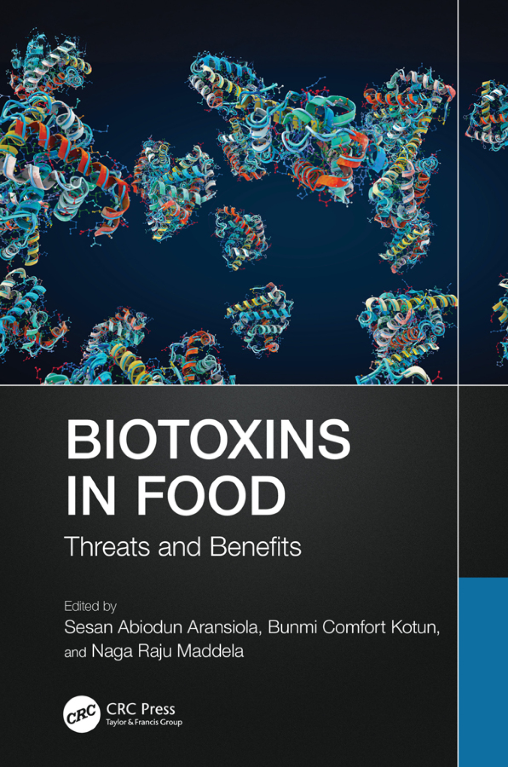 Biotoxins in Food Threats and Benefits 1st Edition