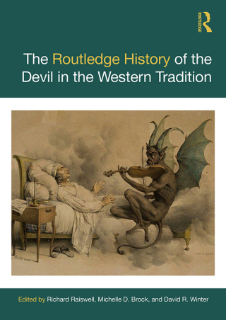 Cover image: The Routledge History of the Devil in the Western Tradition 1st edition 9780367561420