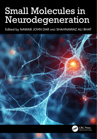 Cover image: Small Molecules in Neurodegeneration 1st edition 9781032857282