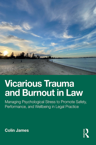 Cover image: Vicarious Trauma and Burnout in Law 1st edition 9780367549114