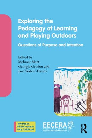 Cover image: Exploring the Pedagogy of Learning and Playing Outdoors 1st edition 9781032870199