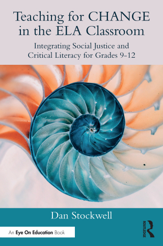 Immagine di copertina: Teaching for CHANGE in the ELA Classroom 1st edition 9781032814414