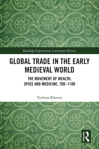 Cover image: Global Trade in the Early Medieval World 1st edition 9781032971001