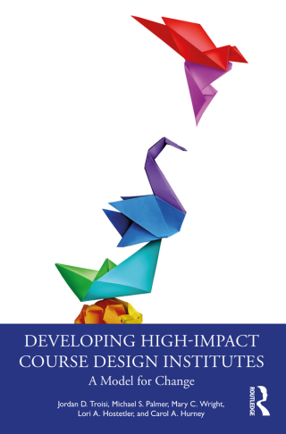 Immagine di copertina: Developing High-Impact Course Design Institutes 1st edition 9781032581682