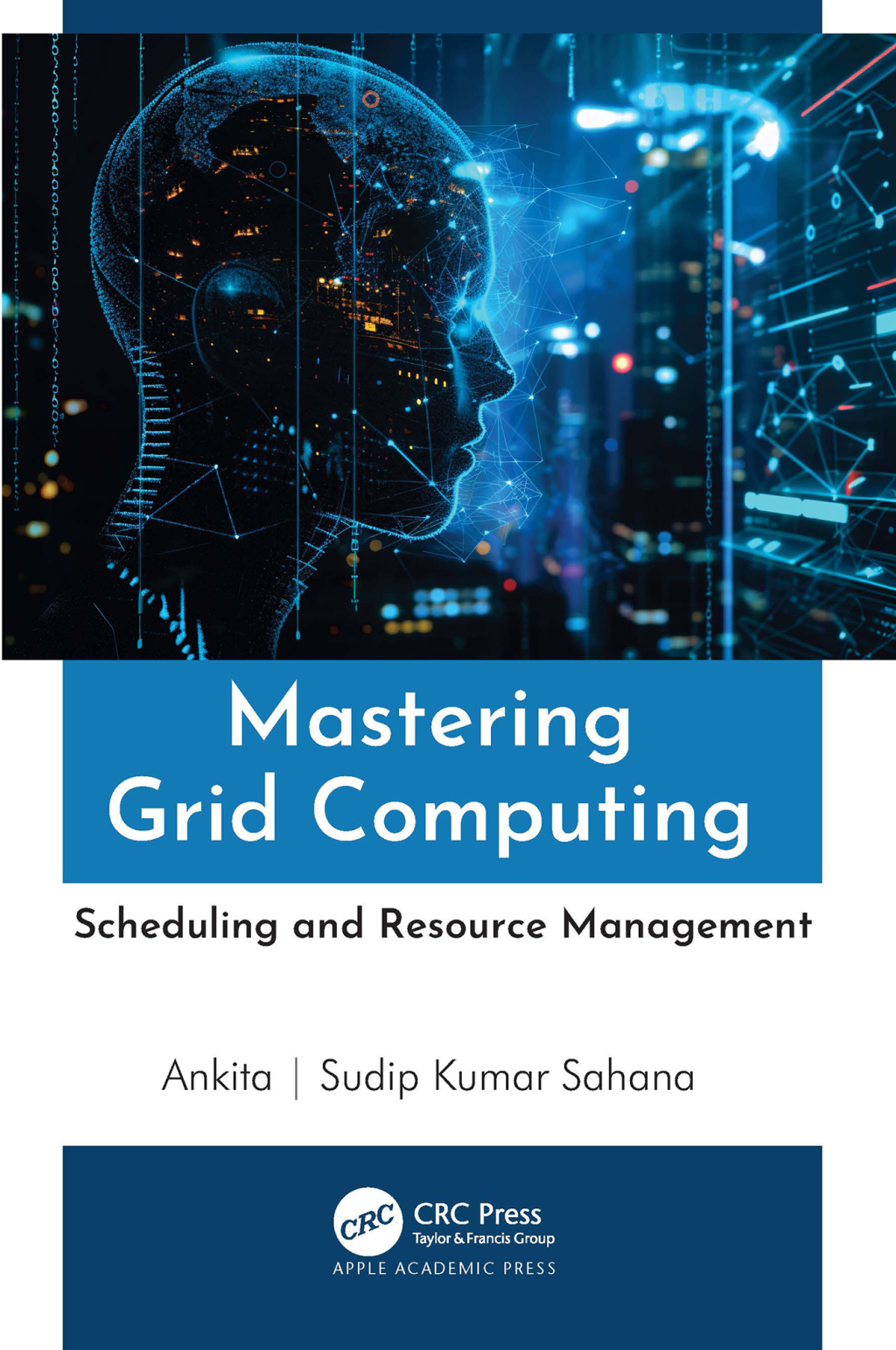 Mastering Grid Computing Scheduling and Resource Management 1st Edition