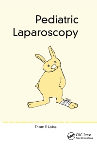 Titelbild: Pediatric Laparoscopy 1st edition 9781570596384