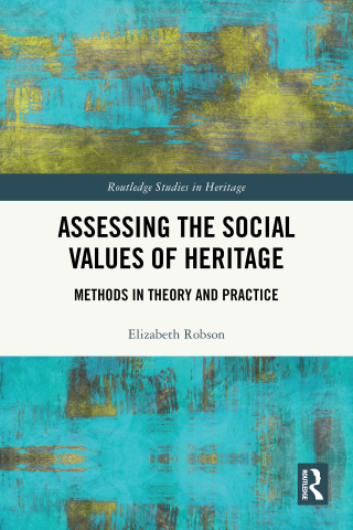 Cover image: Assessing the Social Values of Heritage 1st edition 9781032805269