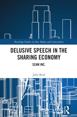Cover image: Delusive Speech in the Sharing Economy 1st edition 9781032845920