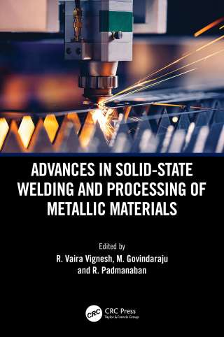 Imagen de portada: Advances in Solid-State Welding and Processing of Metallic Materials 1st edition 9781032844169