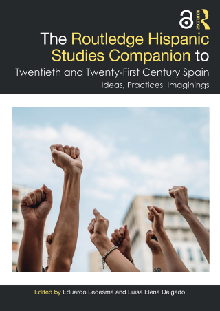 Cover image: The Routledge Hispanic Studies Companion to Twentieth and Twenty-First Century Spain 1st edition 9780367409692
