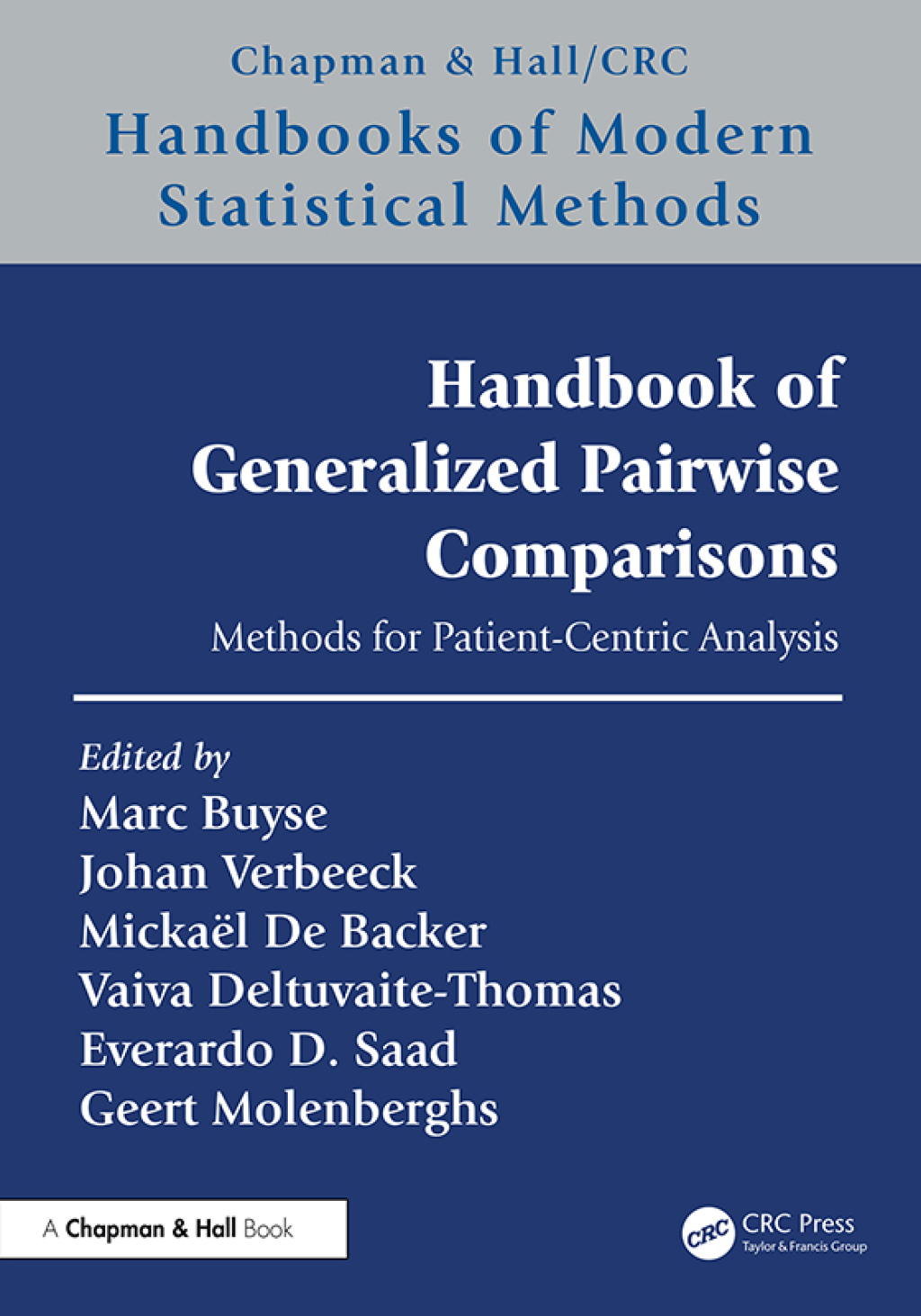 Handbook of Generalized Pairwise Comparisons Methods for Patient-Centric Analysis 1st Edition