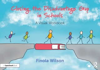 Cover image: Closing the Disadvantage Gap in Schools 1st edition 9781032824116