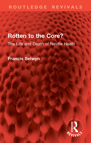 Cover image: Rotten to the Core? 1st edition 9781032961132