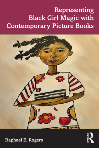 Imagen de portada: Representing Black Girl Magic with Contemporary Picture Books 1st edition 9781032386416