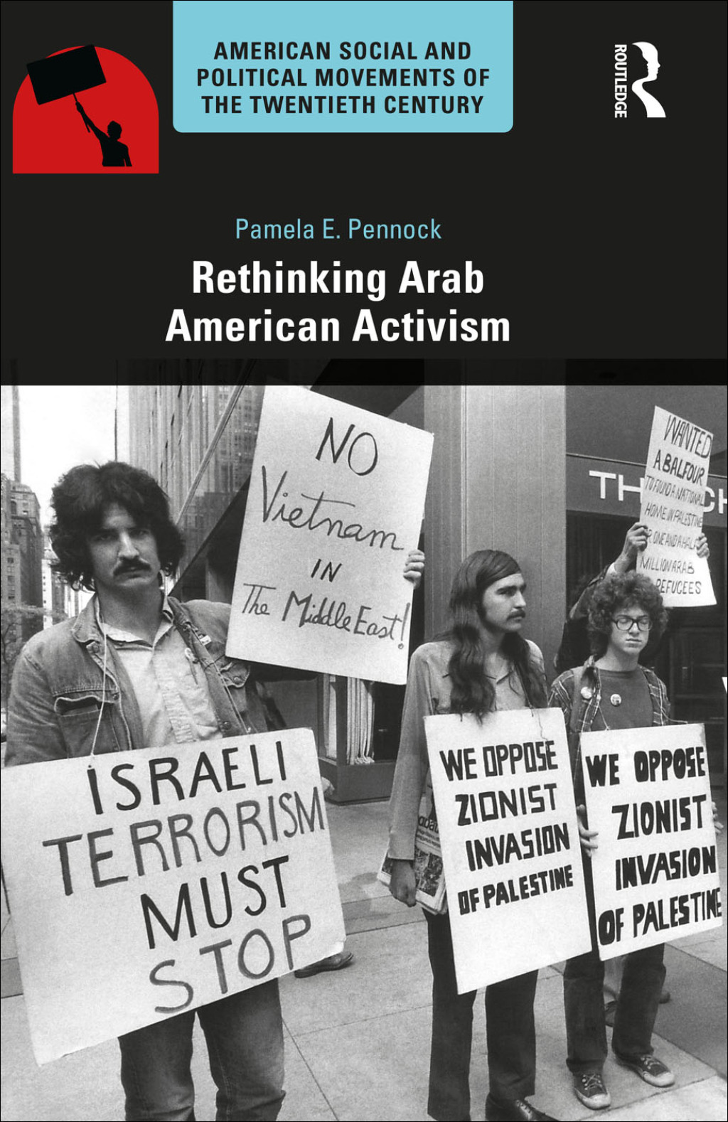 Rethinking Arab American Activism 1st Edition