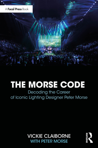 Imagen de portada: The Morse Code: Decoding the Career of Iconic Lighting Designer Peter Morse 1st edition 9781032736150