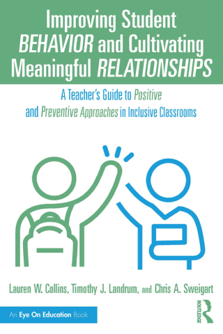 Cover image: Improving Student Behavior and Cultivating Meaningful Relationships 1st edition 9781032742335