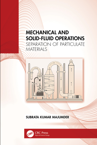 Imagen de portada: Mechanical and Solid-Fluid Operations 1st edition 9781032945521