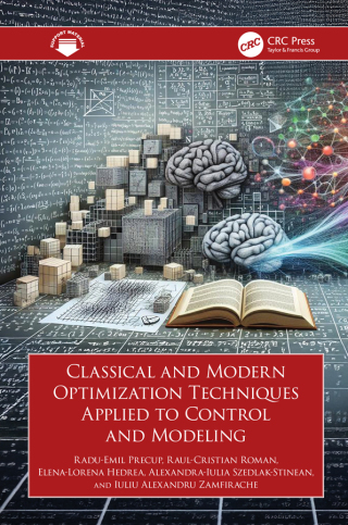 Cover image: Classical and Modern Optimization Techniques Applied to Control and Modeling 1st edition 9781032785110