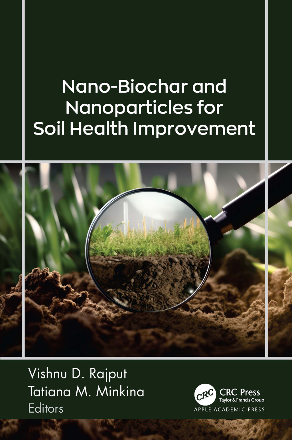 Nano-Biochar and Nanoparticles for Soil Health Improvement 1st Edition