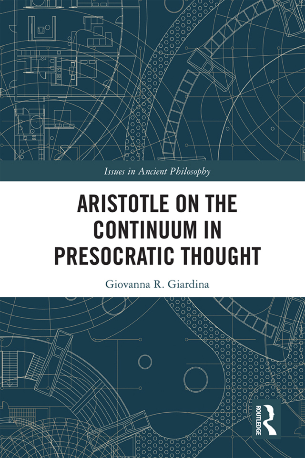 Aristotle on the Continuum in Presocratic Thought 1st Edition
