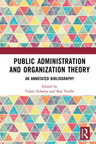 Cover image: Public Administration and Organization Theory 1st edition 9781032729138
