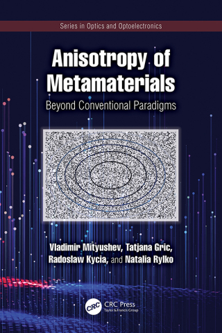 表紙画像: Anisotropy of Metamaterials 1st edition 9781032618005