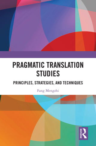 Immagine di copertina: Pragmatic Translation Studies 1st edition 9781032931944
