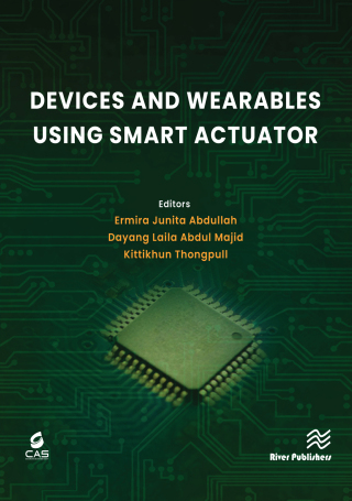 صورة الغلاف: Devices and Wearables Using Smart Actuator 1st edition 9788770047500