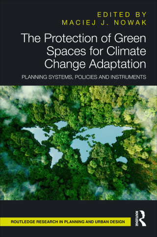 Immagine di copertina: The Protection of Green Spaces for Climate Change Adaptation 1st edition 9781032645360