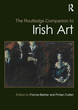 Imagen de portada: The Routledge Companion to Irish Art 1st edition 9781032434933