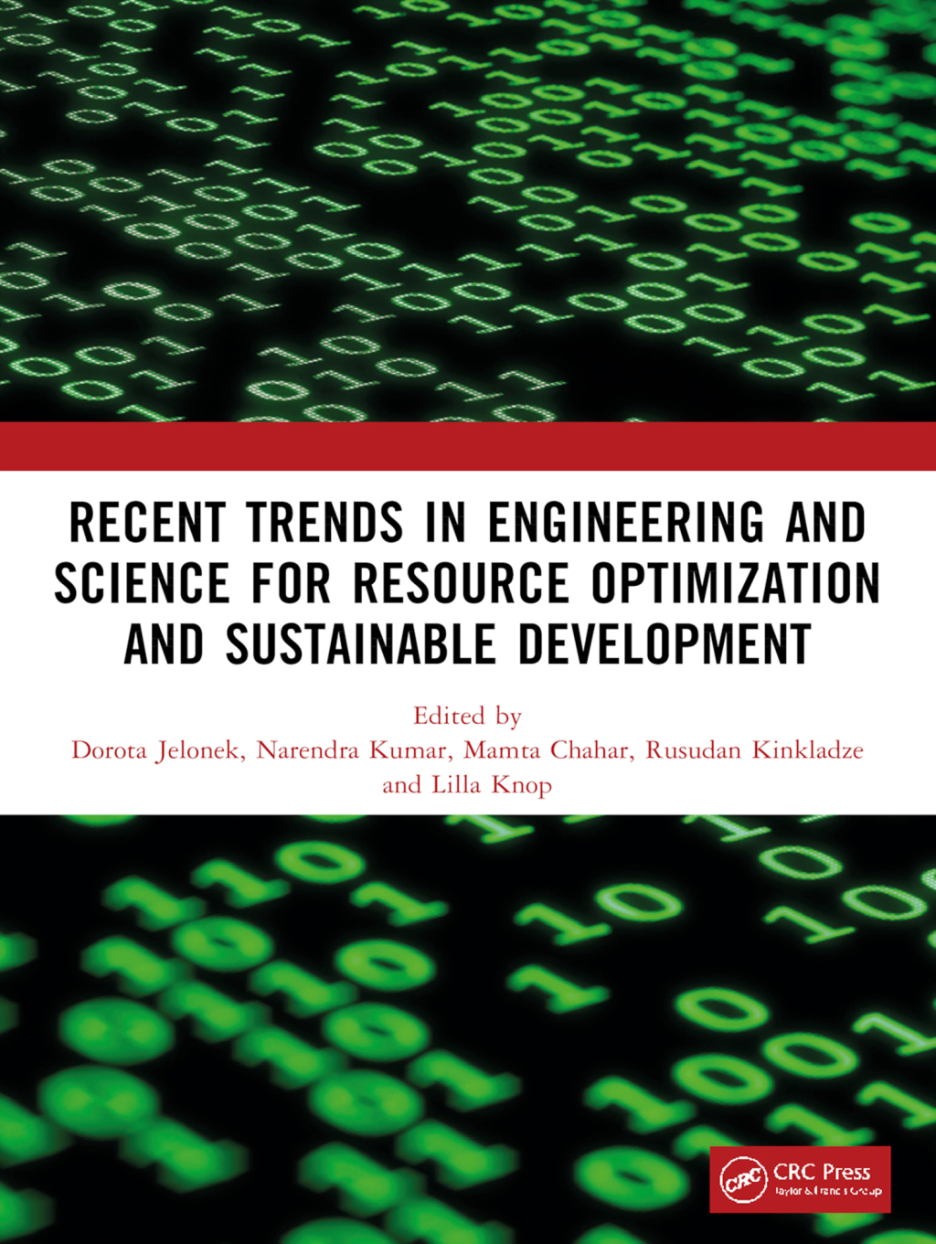 Recent Trends In Engineering and Science for Resource Optimization and Sustainable Development 1st Edition
