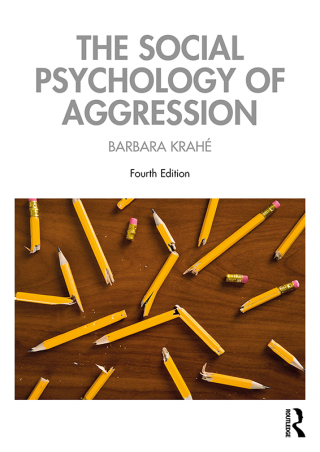 Cover image: The Social Psychology of Aggression 4th edition 9781032676715