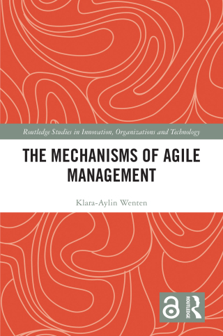 Cover image: The Mechanisms of Agile Management 1st edition 9781032828428