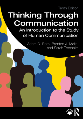 Cover image: Thinking Through Communication 10th edition 9781032826943