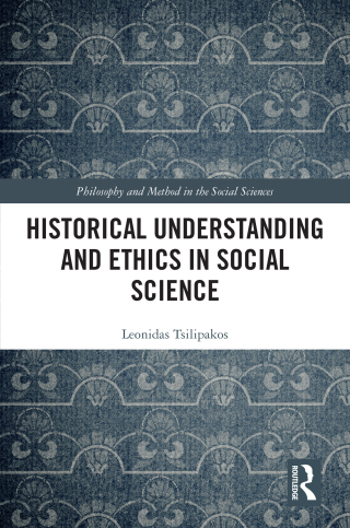 Cover image: Historical Understanding and Ethics in Social Science 1st edition 9781032867786