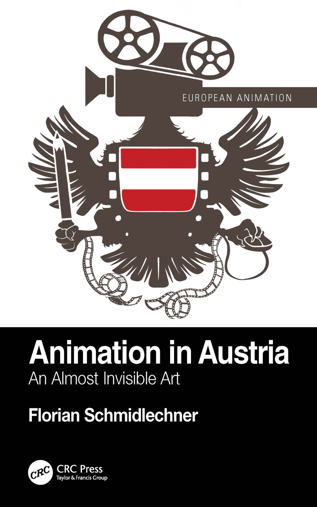 Animation in Austria An Almost Invisible Art 1st Edition