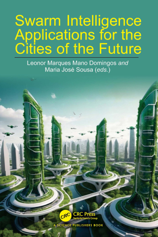 Cover image: Swarm Intelligence Applications for the Cities of the Future 1st edition 9781032656755