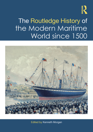 Cover image: The Routledge History of the Modern Maritime World since 1500 1st edition 9781138961135
