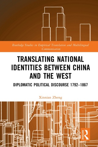 Titelbild: Translating National Identities Between China and the West 1st edition 9781032936796