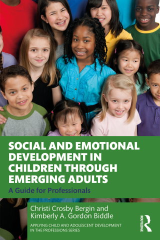 Cover image: Social and Emotional Development in Children through Emerging Adults 1st edition 9780367495251