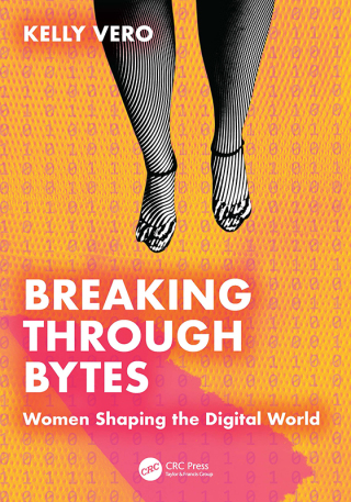Cover image: Breaking Through Bytes 1st edition 9781032935676