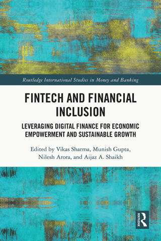 Cover image: FinTech and Financial Inclusion 1st edition 9781032846071