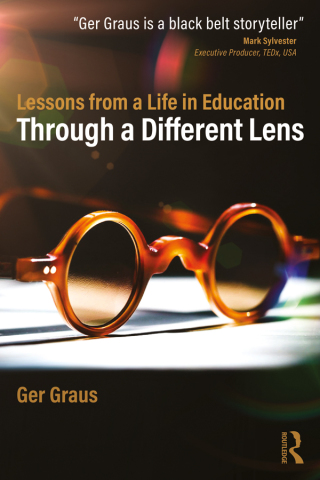 Cover image: Through a Different Lens: Lessons from a Life in Education 1st edition 9781032896441