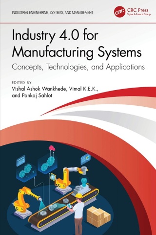 Cover image: Industry 4.0 for Manufacturing Systems 1st edition 9781032744520