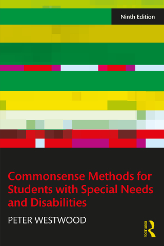 Cover image: Commonsense Methods for Students with Special Needs and Disabilities 9th edition 9781032984414