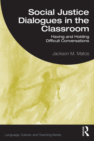 Cover image: Social Justice Dialogues in the Classroom 1st edition 9781032834214