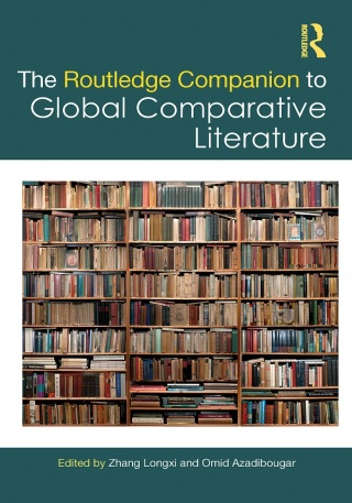 Cover image: The Routledge Companion to Global Comparative Literature 1st edition 9781032231624
