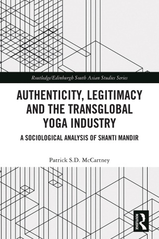 Cover image: Authenticity, Legitimacy and the Transglobal Yoga Industry 1st edition 9781032762357